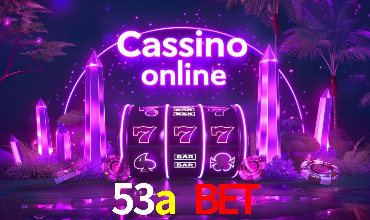 Promoções Sazonais 53a bet