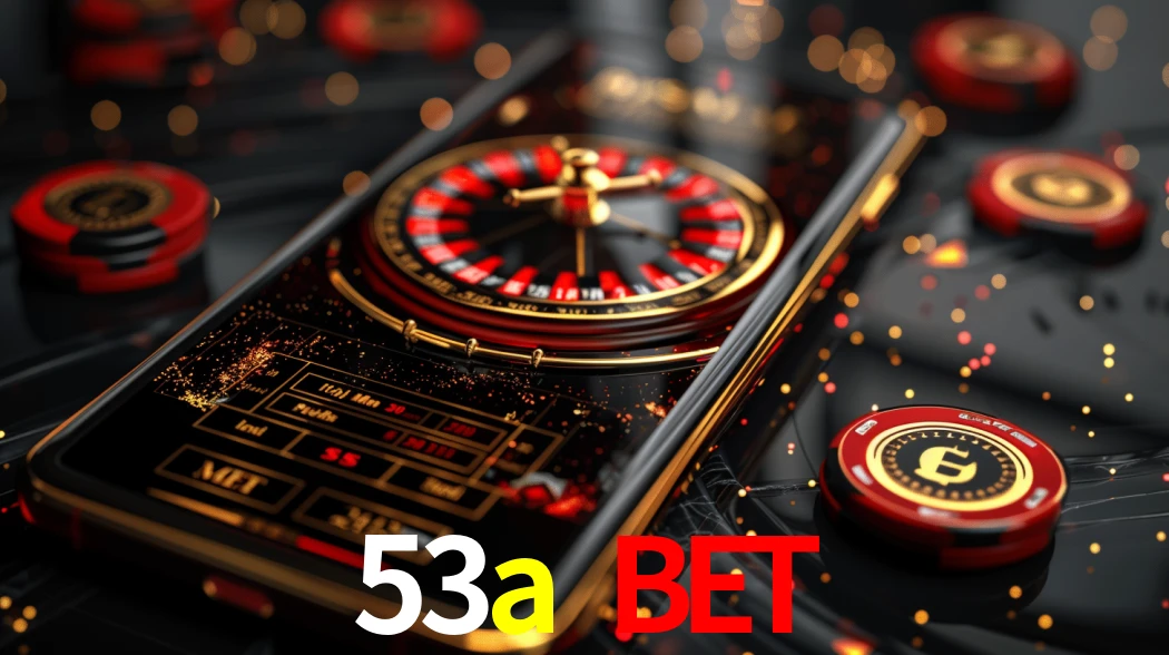 Seasonal Promotions 53a bet