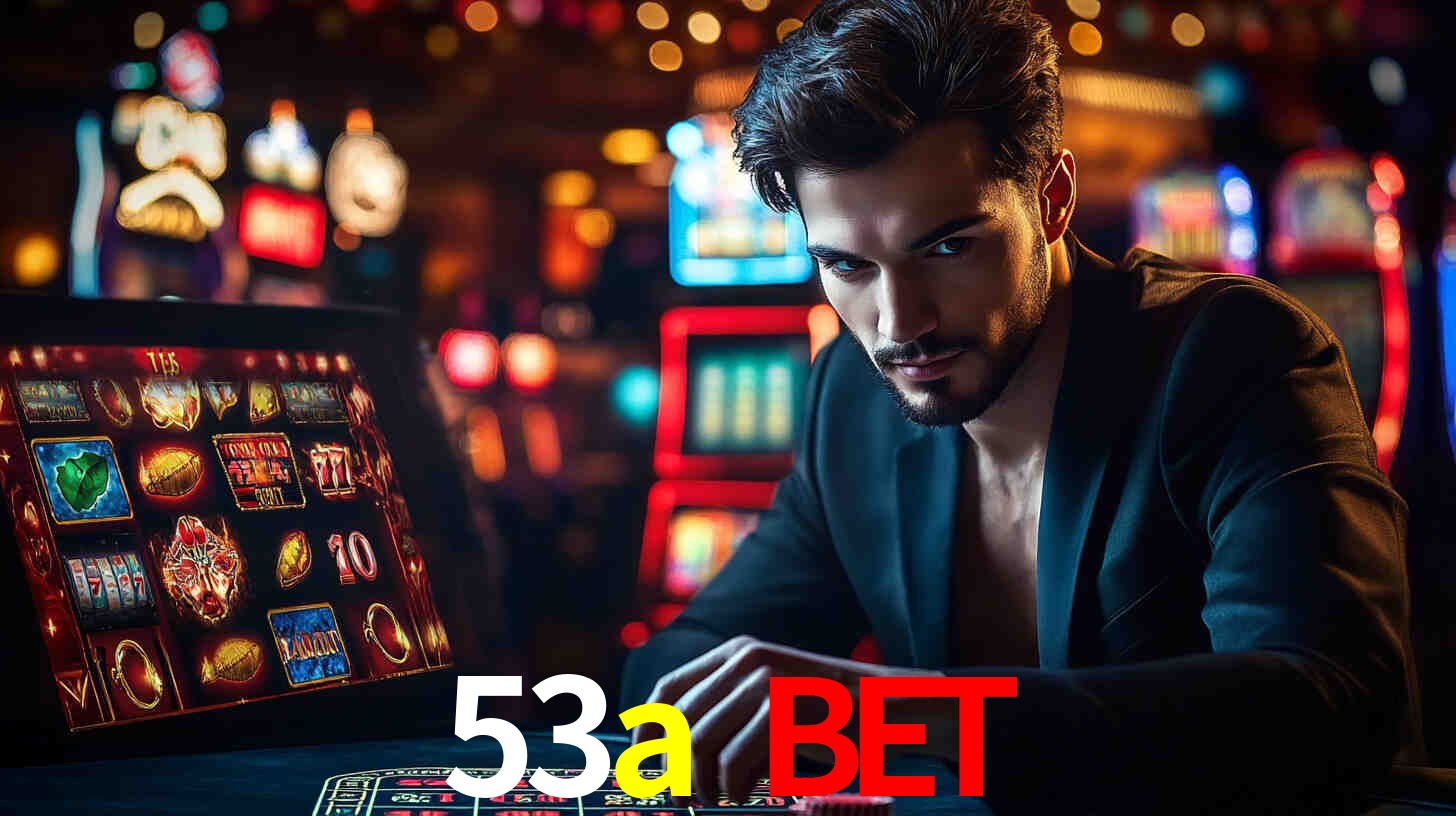Exclusive Games 53a bet
