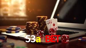 53a bet,53a.com