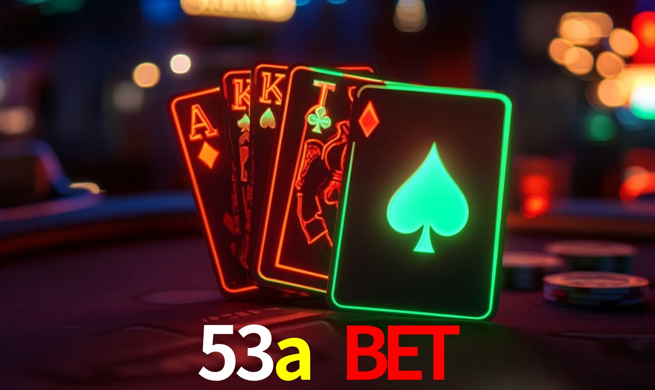 53a bet,53a.com